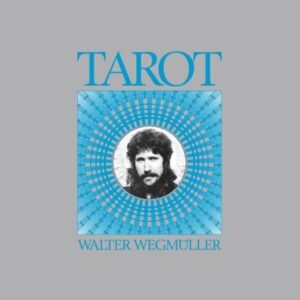 Walter Wegmüller – Tarot