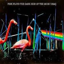 Pink Floyd – The Dark Side Of The Moon Demo