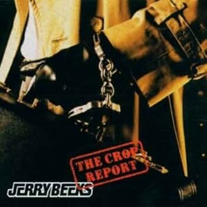 Jerry Beeks – The Crop Report
