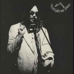 Neil Young – Tonight’s The Night