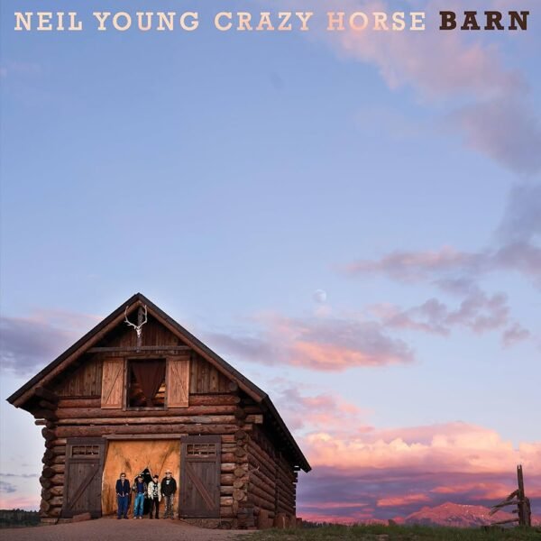Neil Young With Crazy Horse - Barn