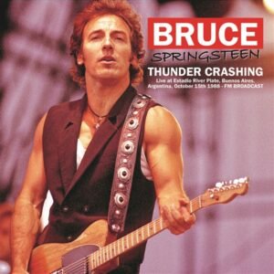 Bruce Springsteen – Thunder Crashing