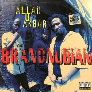 Brand Nubian – Allah U Akbar