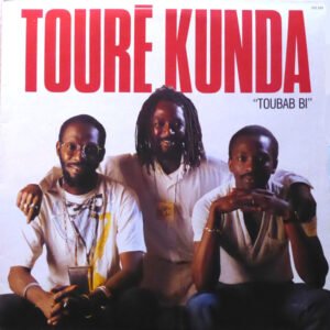 Touré Kunda – Toubab Bi