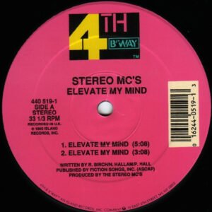 Stereo MC’s – Elevate My Mind