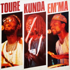 Touré Kunda – Em’ma