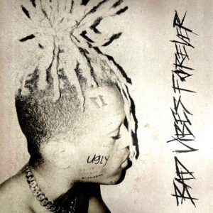 Xxxtentacion – Bad Vibes Forever