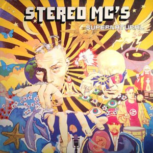 Stereo MC’s – Supernatural
