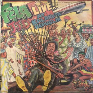 Fela Kuti And Africa 70 – J.J.D (Johnny Just Drop!!) – Live!! At Kalakuta Republik