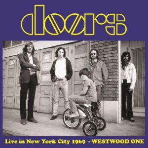 The Doors – Live In New York City 1969 Westwood One
