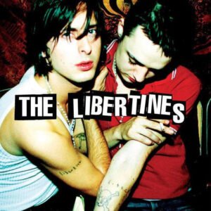 The Libertines – The Libertines