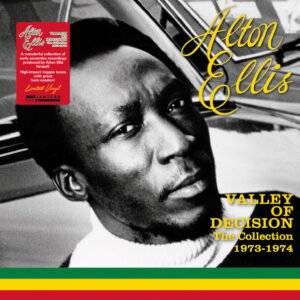 Alton Ellis – Valley Of Decision – The Collection 1973-1974