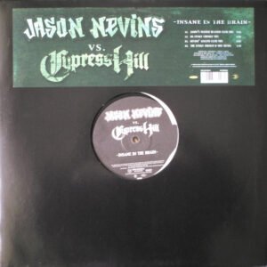 Jason Nevins vs. Cypress Hill – Insane In The Brain