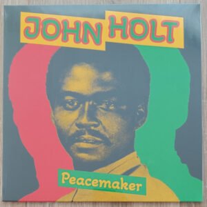 John Holt – Peacemaker
