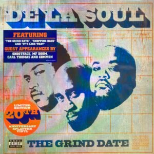 De La Soul – The Grind Date (20th Anniversary Edition)