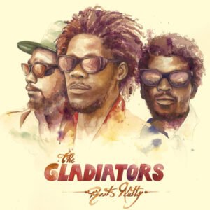The Gladiators – Roots Natty