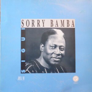 Sorry Bamba – Sigui