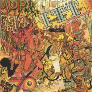 Fela Kuti & Africa 70 – International Thief Thief (I.T.T.)
