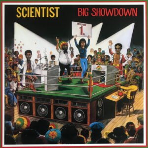 Scientist – Big Showdown