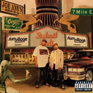 Slum Village – Detroit Deli (A Taste Of Detroit)