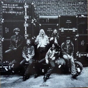 The Allman Brothers Band – The Allman Brothers Band At Fillmore East