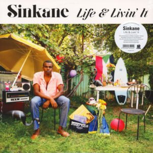 Sinkane – Life & Livin’ It
