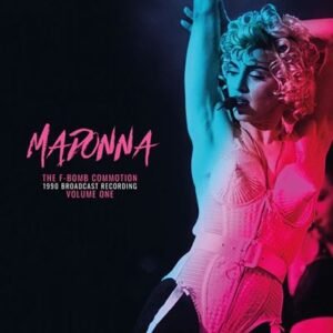Madonna – The F-Bomb Commotion – 1990 Broadcast Recording : Volume One