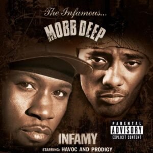 Mobb Deep – Infamy
