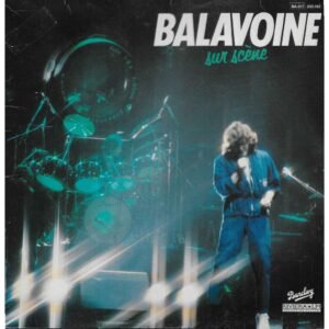 Daniel Balavoine + Clin D’Œil – Balavoine Sur Scène