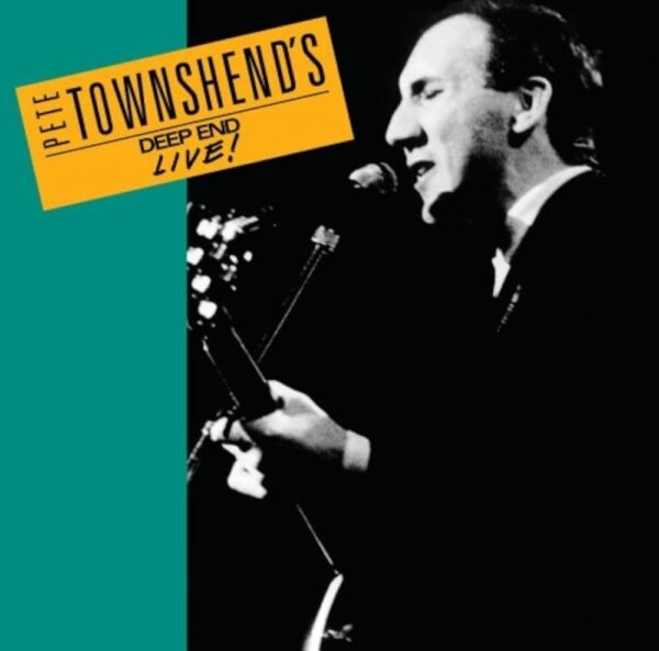 Pete Townshend 's Deep End - Live!