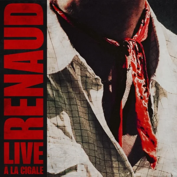 Renaud - Live à La Cigale