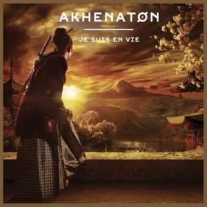 Akhenaton – Je Suis En Vie