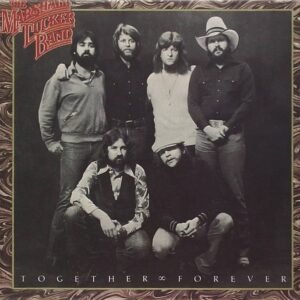 The Marshall Tucker Band – Together Forever