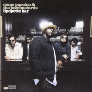 Oxmo Puccino & The Jazz Bastards – Lipopette Bar