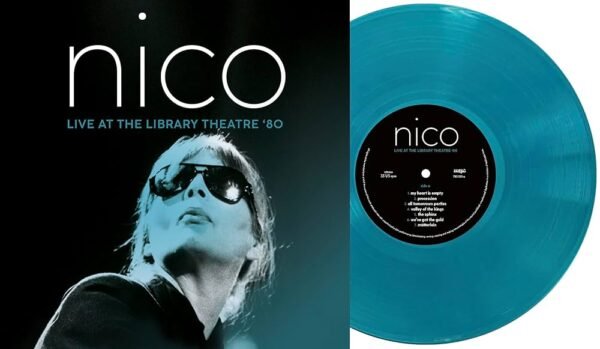 Nico - Live At The Library Theatre '80