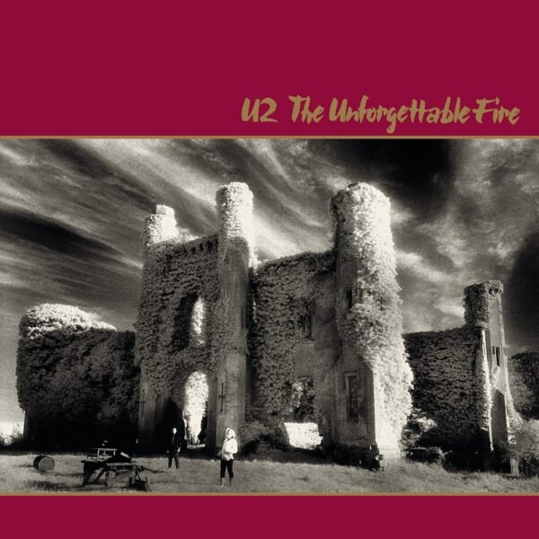 U2 - The Unforgettable Fire