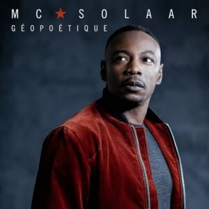MC Solaar – Géopoétique