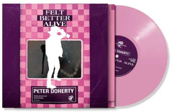 Pete Doherty - Felt Better Alive