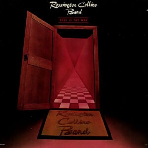 Rossington Collins Band – This Is The Way