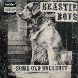 Beastie Boys – Some Old Bullshit