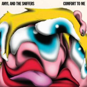 Amyl And The Sniffers – Comfort To Me