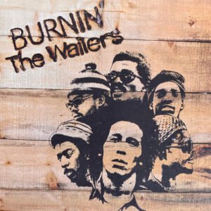 The Wailers – Burnin’