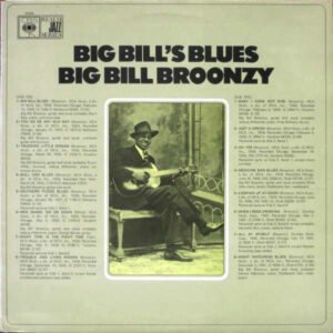Big Bill Broonzy – Big Bill’s Blues