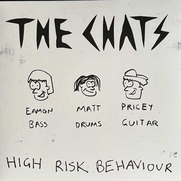 The Chats - High Risk Behaviour