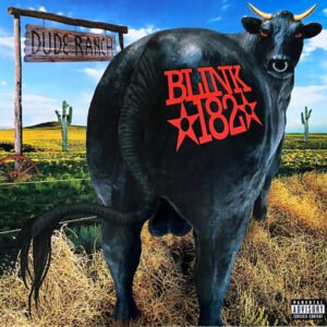Blink-182 – Dude Ranch