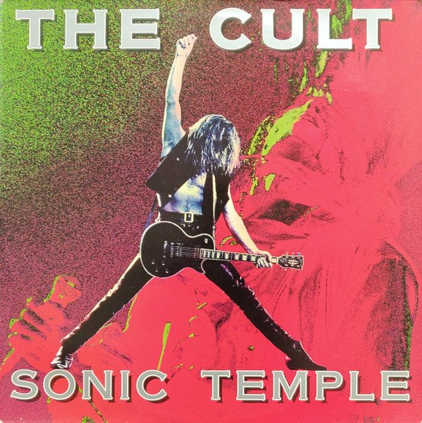 The Cult - Sonic Temple