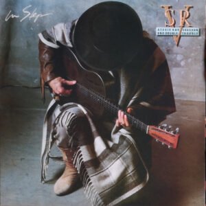Stevie Ray Vaughan & Double Trouble – In Step