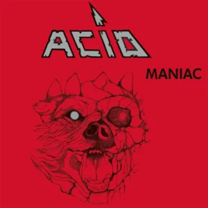 Acid – Maniac