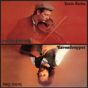 Kevin Burke, Jackie Daly – Eavesdropper