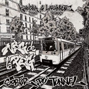 Neg De La Peg Prod – Sortir Du Tunnel